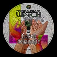 VA - Neighbourhood Watch Vol. 3 [Crazed Behaviour]