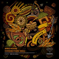 VA - Afro House Connection 2023 HMWL058BP