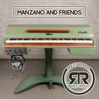 VA - Manzano and Friends [Reforma Records]