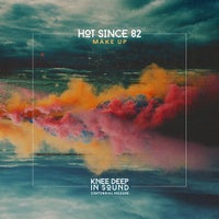 Hot Since 82 - Make Up album artwork