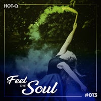 VA - Feel The Soul 013 (2022)