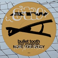 bullet tooth - Move Your Body (feat. Xpansions) album artwork