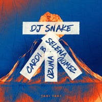 DJ Snake, Selena Gomez & Ozuna - Taki Taki (feat. Cardi B) album artwork