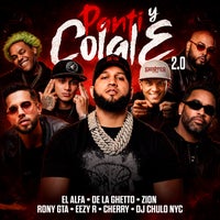 El Alfa, De La Ghetto & Zion - PANTI Y COLALE 2.0 (feat. DJ Chulo NYC, El Cherry Scom, La Greña & RONNY GTA) album artwork