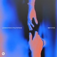 Lucas & Steve & Philip Strand - Best Of Me (Club Mix) album artwork