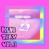 VA - Klub Trax, Vol. 1 [Pony Klub]