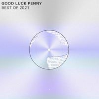 VA - Good Luck Penny Best of 2021 - (Good Luck Penny)