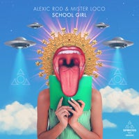 Alexic Rod & Mister Loco - School Girl album artwork