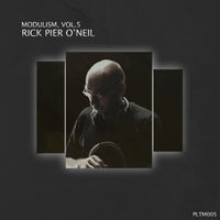 VA - Modulism Vol.5 (Compiled & Mixed by Rick Pier O neil) [PLTM005]