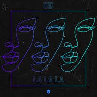 CID - La La La [IR0181B]