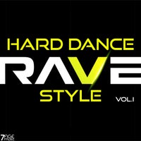 VA - Hard Dance Rave Style Vol. 1 [7AGE Music]