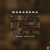 Afro Exotiq - Makasana - (Guettoz Muzik)