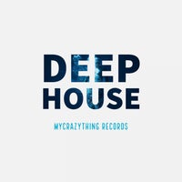 VA - Deep House - (Mycrazything Records)