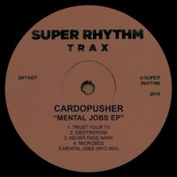 Cardopusher - Never Fade Away album artwork