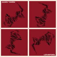 Juan Yarin - Lovefool album artwork