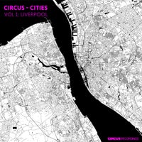 0k/VA - Circus Cities, Vol. 1 Liverpool CIRCUS187