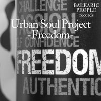 Urban Soul Project - Freedom [Balearic People Records]