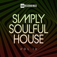 VA - Simply Soulful House, 13 - (LW Recordings)