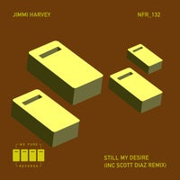 Jimmi Harvey - Still My Desire (Scott Diaz Remix) album artwork