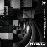 HYBRD, Alan Fitzpatrick & Theo Nasa - This Is HYBRD album artwork