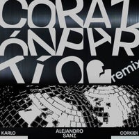 Alejandro Sanz, CORKIDI & KARLO - Corazón Partío (Remix) album artwork