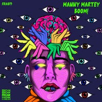 Manny Martey - BOOM! [FRK019]