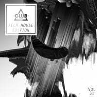 VA - Club Session Tech House Edition Vol. 31 CSCOMP3088