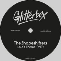 The Shapeshifters - Lola's Theme (Mistrix Dub) album artwork