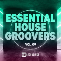 VA - Essential House Groovers, Vol. 09 - (LW Recordings)
