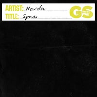 Howden - Spaces [GS Dubs]