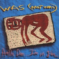 Was (Not Was) - Walk The Dinosaur album artwork