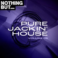 VA - Nothing But... Pure Jackin' House, Vol. 09 [NBPJH09]