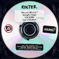 Kolter - Who You Talking to ? (Mixed) album artwork