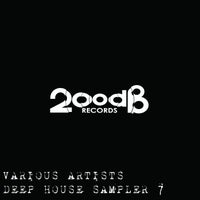 VA - Deep House Sampler 7 [200 dB Records]