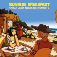 VA - Sunrise Breakfast (Chilly Jazzy Relaxing Moments) - (Irma Records)
