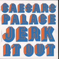 Caesars - Jerk It Out album artwork