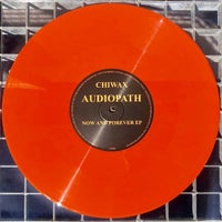 Audiopath - Now And Forever EP CWX01