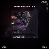 VA - We Own the Night, Various Artists Vol. 3