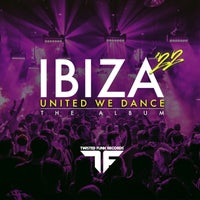 VA - Ibiza 2022 - United We Dance [Twisted Funk Records]