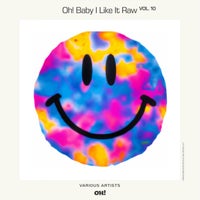 VA - Oh! Baby I Like It Raw Vol. 10 OHRC010