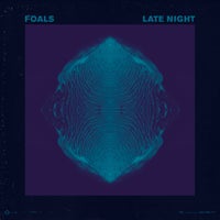 Foals - Late Night album artwork