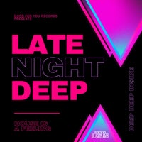 VA - Late Night Deep [GFY484]