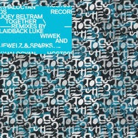 Joey Beltram - Together (Jewelz & Sparks Remix) album artwork