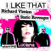 Static Revenger & Richard Vission - I Like That (feat. Luciana) [Thomas Gold Remix] album artwork