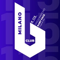 Disco Maschio - Baby Face [B Club Milano]