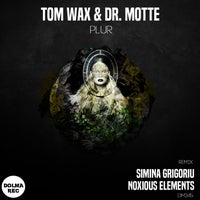 Dr. Motte, Tom Wax - Plur [DM345]