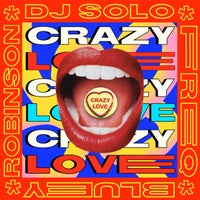 DJ Solo, FREQ & Bluey Robinson - Crazy Love (James Hype Extended Dub) album artwork