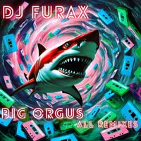DJ Furax - BigOrgus (feat. Furax Early Hardcore) [Uptempo Mix] album artwork