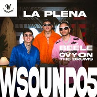W Sound, Beéle & Ovy On the Drums - La Plena (W Sound 05) album artwork