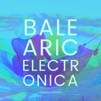 VA - Balearic Electronica [Paradise City]
